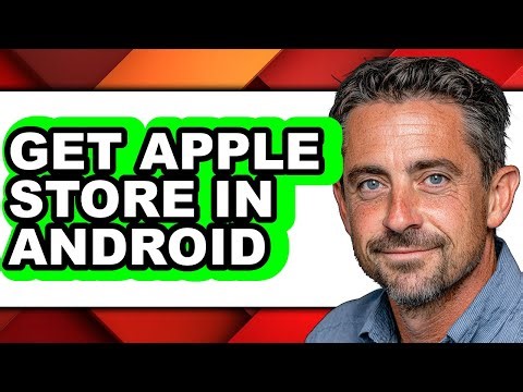 How to Get Apple Store in Android - Full Guide