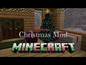 Minecraft Mod Showcase | Joshua's Christmas Mod