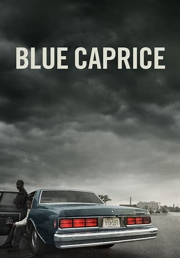 Blue Caprice (2013)