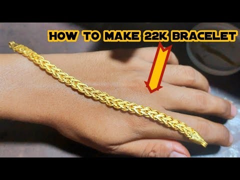 Making bracelet from 22k | How to make gold bracelet | How to make jewelry