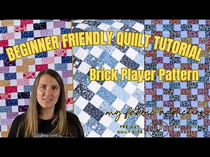 Beginner Quilt Tutorial: Brick Pattern Step-by-Step | My Fabric Addiction
