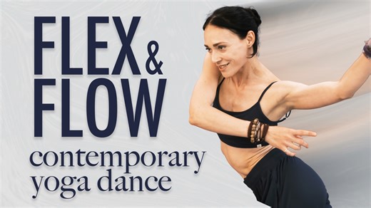 [Oksana] 瑜伽×现代舞流动练习｜全身跟练 Flow（初学者友好）Flex&Flow