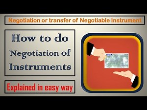 Netgotiation: How to Negotiate a Negotiable Instrument || Negotiable Instruments Act, 1881 ||