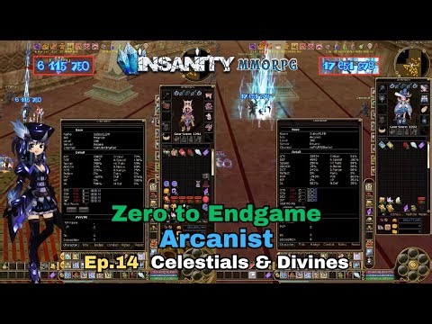 Insanity FlyFF - Arcanist ZTE - Ep.14 - Celestials & Divines