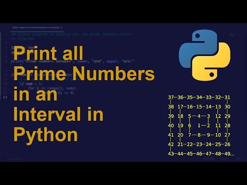 Print all Prime Numbers in an Interval in Python | Python Examples | Python Coding Tutorial