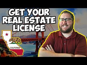 How To Get Your Real Estate License In California (Step-by-Step)