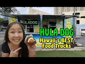 Hula Dog: Hawaii's Best Food Trucks!!