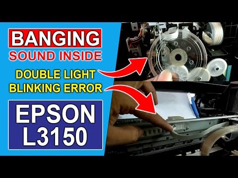 How to repair Epson L3150 Printer | Printer Head Banging Sound Inside | Basic DIY Repair