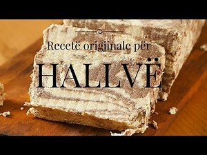 HALLVË Recetë origjinale E LEHT DHE E SHPEJT