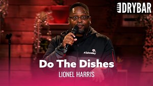 Number 1 Is A game changer. Comedian Lionel Harris | Dry Bar Comedy