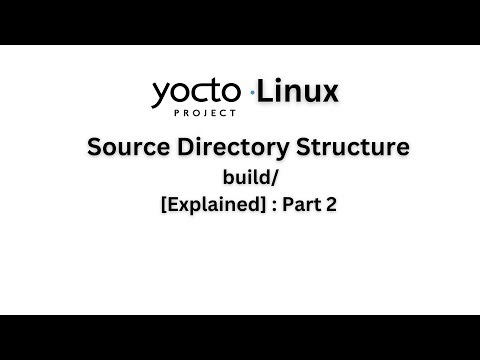 Source Directory Structure : build/ Part 2 - Ep 8