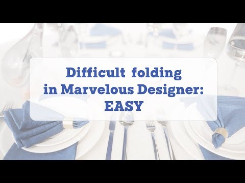 Difficult Folding in Marvelous Designer: EASY