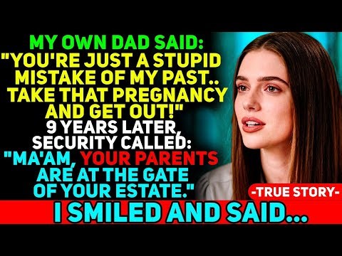 My Dad Kicked Me Out at 18 for Being Pregnant "Mistake of His Past"— I Did What Nobody Expected