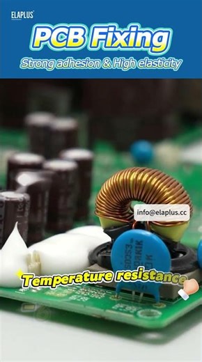 ELAPLUS silicone Adhesive for PCB Component Fixing