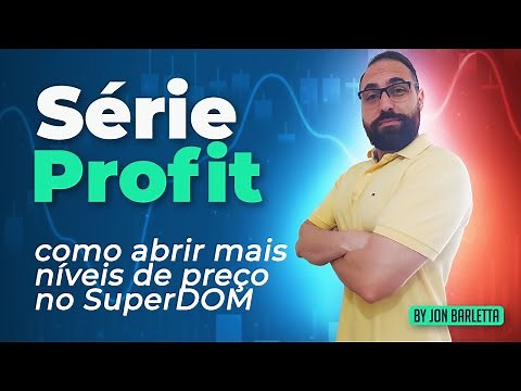 Série Profit - Como abrir mais níveis de preço no SuperDom
