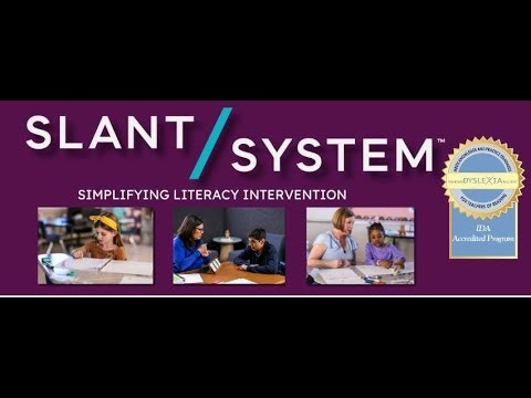 Slant System: Orton-Gillingham Structured Literacy Intervention