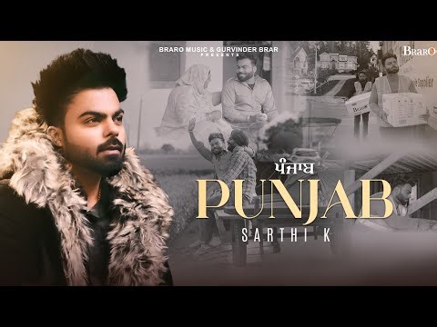 Punjab (Official Video) Sarthi K | Musical Gang | Aman Bilaspuri | Braro | New Punjabi Song 2024