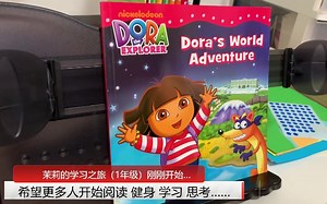 《Dora's World Adventure》（爱冒险的朵拉DORA the EXPLORER）（英文读物推荐）【Jasmine的学习之旅（一年级）刚
