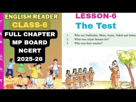 Class 6 / English / Chapter 6 " The Test" Full Chapter / MP Board / NCERT #english #exercise #ncert