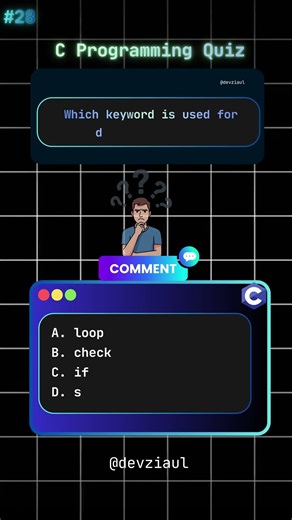 Which keyword is used for decision making? | C Programming Quiz #shorts #quiz #codingbat