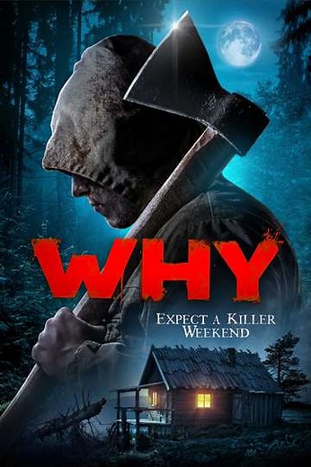 Why? (2021) - Movie