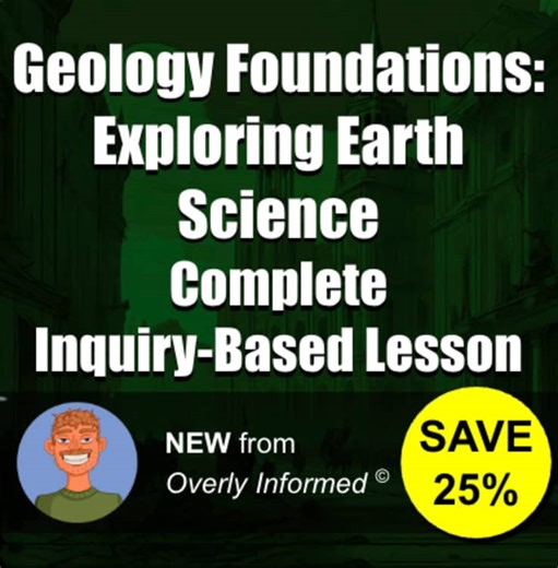 Geology Foundations: Exploring Earth Science Complete Inquiry-Based Lesson