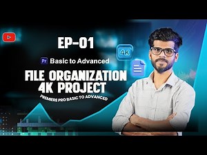 Premiere Pro File Organization & Project Setup (2025) | Beginner-to-Pro Workflow | EP-01