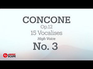 Concone 15, Op.12 No.3 (High Voice)
