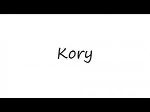 How to Pronounce Kory?