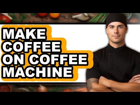 How to Make Coffee on a Coffee Machine - Full Guide