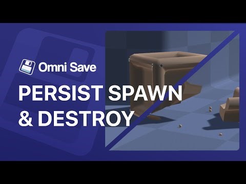 Persisting Spawned & Destroyed Objects in OmniSave: How to Save & Load your game in Unity