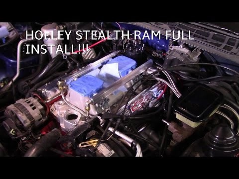 How To Install a Holley Stealth Ram - DIY