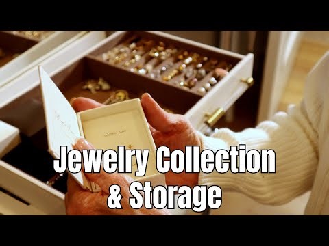 My Jewelry collection & Storage