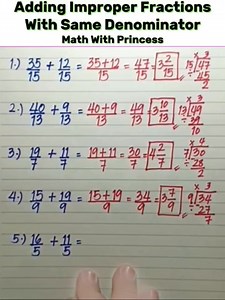 25K views · 459 reactions | Learn How to Add Improper Fractions With Same Denominator #mathwithprincess #mathviral #math #mathlessons #mathematics #mathreview #mathvideo #mathisfun | Math with Princess | Facebook