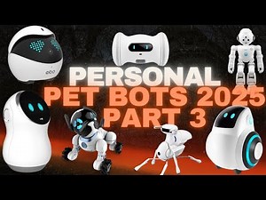 New Pet Bots! 2025 Part 3