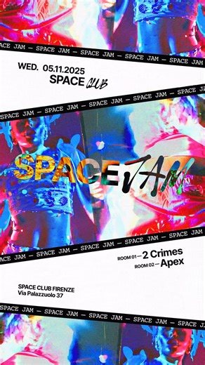 𝐒𝐏𝐀𝐂𝐄 𝐉𝐀𝐌 — your Wednesday’s reason Born in a place with decades of history, Space Jam is the iconic rendezvous for those who never want to slow their bodies down. Nov 5 · Florence Line-up @2crimesmusic · Room 1 @apexofficial · Room 2 Start 11:45 PM Join the global rhythm at @spaceclubfirenze Info / 39 329 362 7079 Via Palazzuolo 37 · Firenze | SpaceClub Firenze