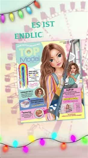 Endlich ist das neue TOPModel Magazin da! 💖📖