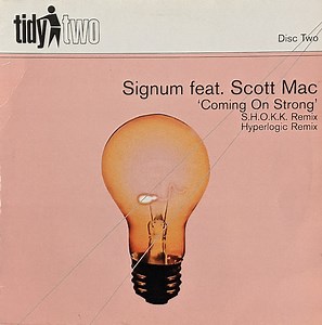 Signum Feat. Scott Mac - Coming On Strong