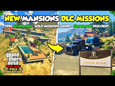 NEW MANSION Listing Missions Guide in GTA 5 Online! (FREE $1,000,000, MAP CHANGES & MORE)