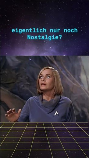 Old vs New Trek – Sind wir zu nostalgisch? #podcast