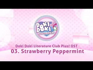 03. Strawberry Peppermint - Doki Doki Literature Club Plus! OST