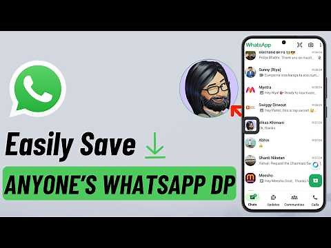 How to Save Anyone's WhatsApp DP (No Need to Screenshot)