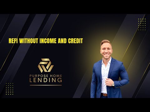 Refi without Income and Credit