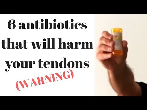 Antibiotics that can harm your tendons (CIPRO...)