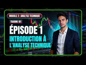 Trading 101 | Analyse Technique | Introduction