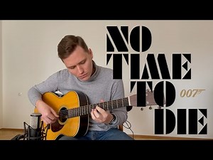 No Time To Die - Billie Eilish - James Bond - Acoustic Guitar Cover + Free Tabs