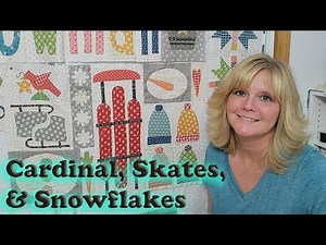 Let's Make A Snowman Quilt - Cardinal, Snowflakes, and Skates - Lori Holt quilt
