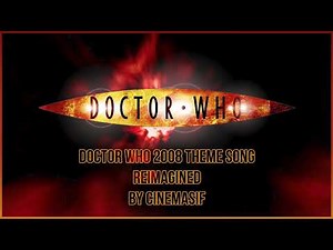 DOCTOR WHO 2008 THEME SONG REIMAGINED WITH DRUM AND BASS | HQ AUDIO MIX | CINEMASIF