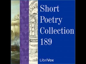 Short Poetry Collection 189 by VARIOUS read by Various | Full Audio Book