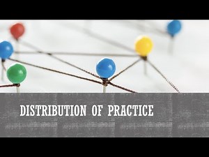 Distribution of Practice in Motor Control and Learning